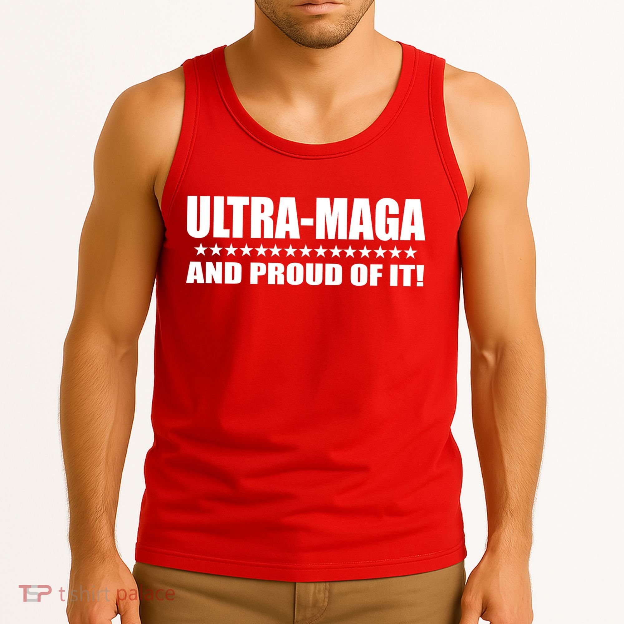 Ultra Maga And Proud Of It Tank Top