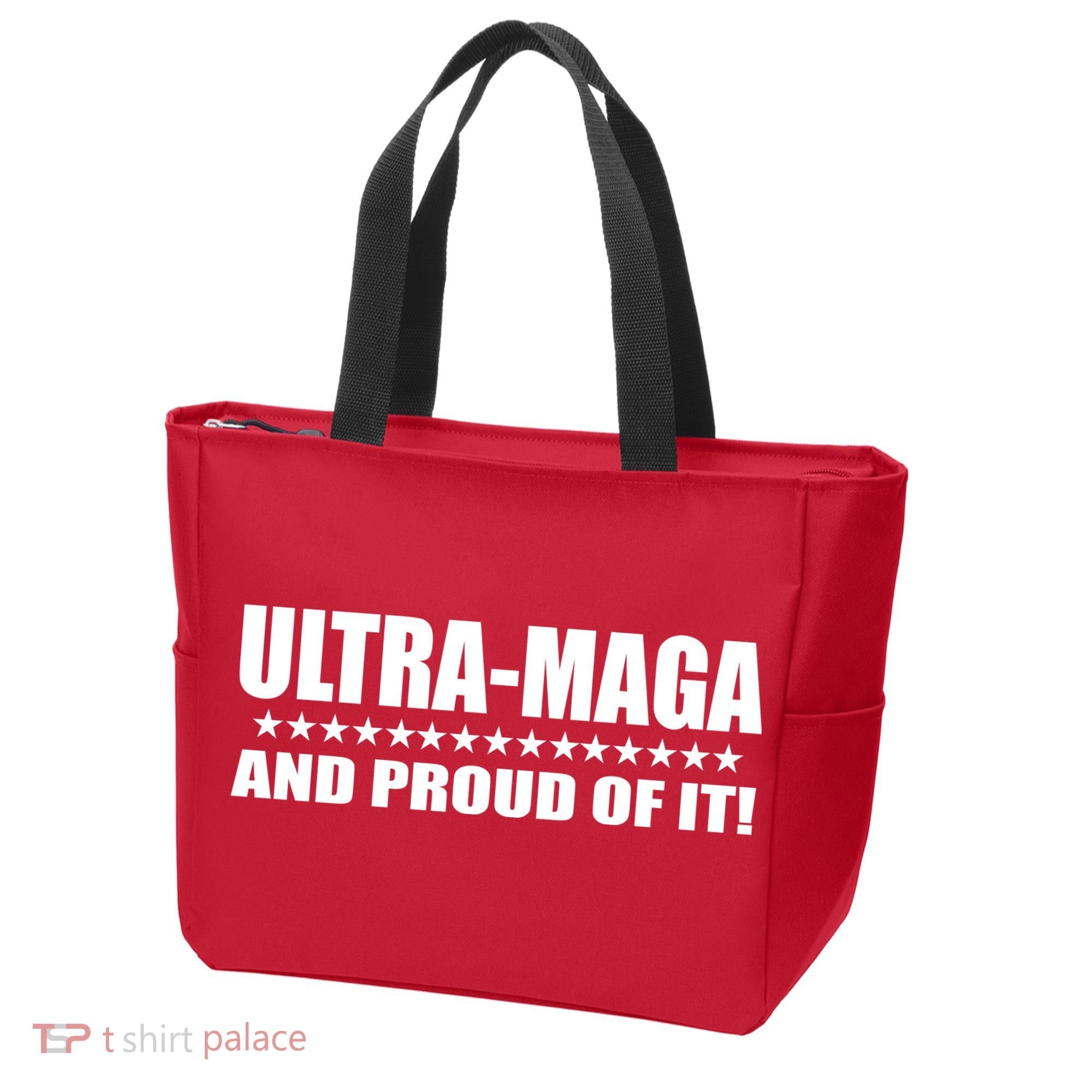 Ultra Maga And Proud Of It Tote Bag