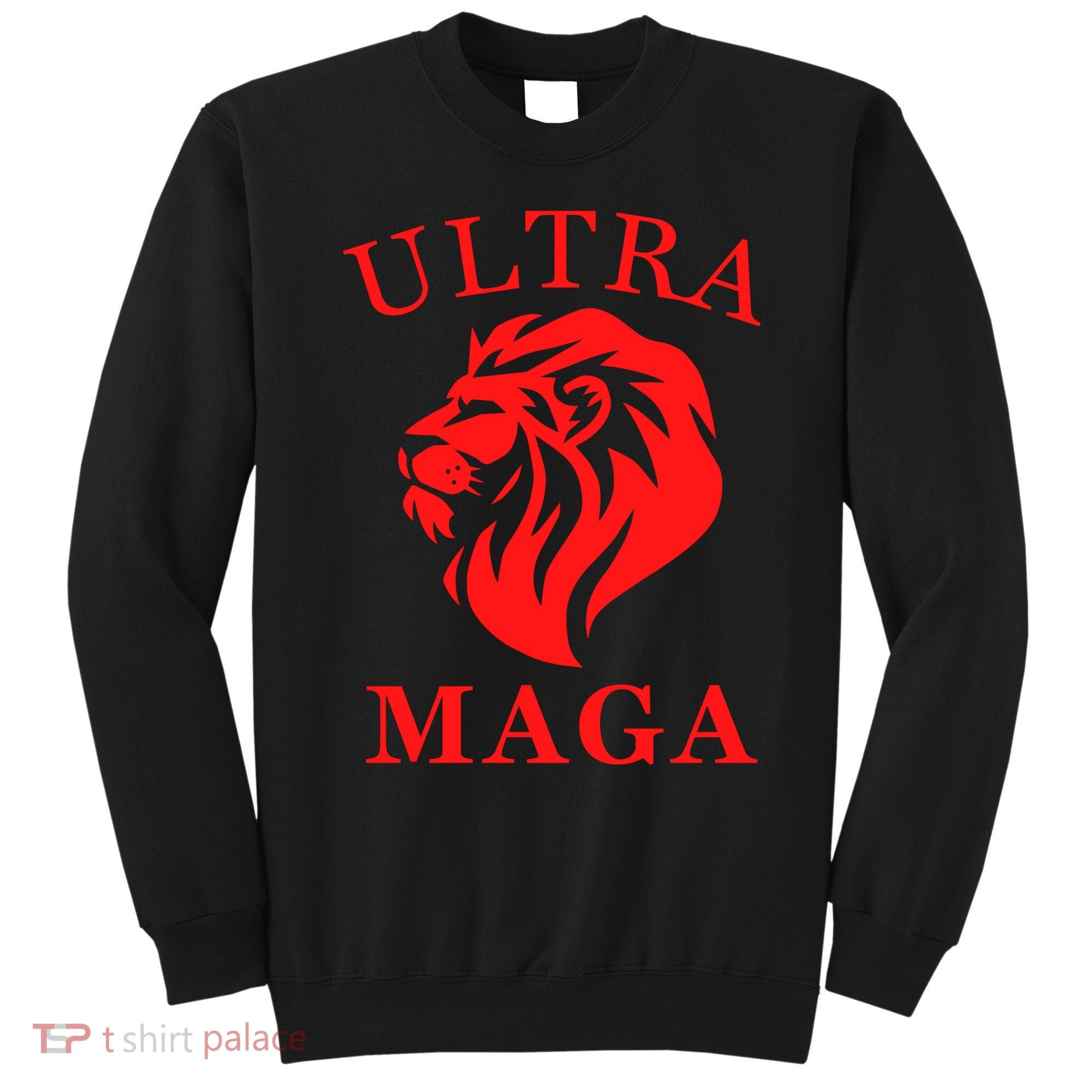 Ultra MAGA Conservative Lion Sweatshirt