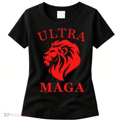 Ultra MAGA Conservative Lion Women's T-Shirt