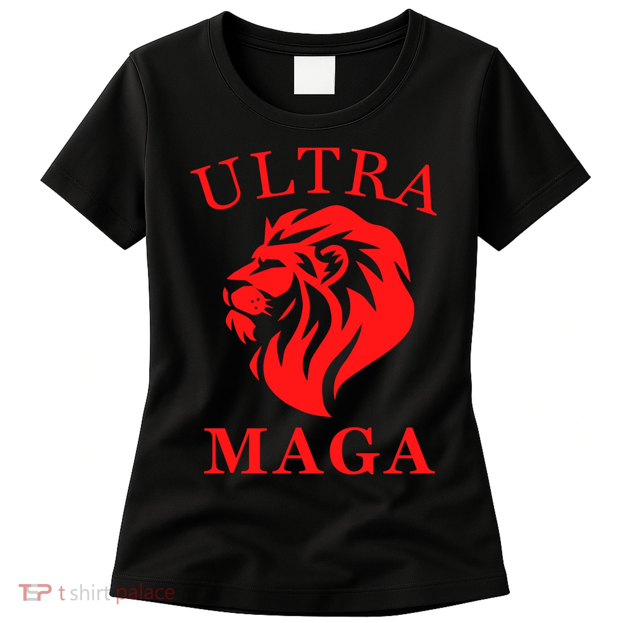 Ultra MAGA Conservative Lion Women's T-Shirt