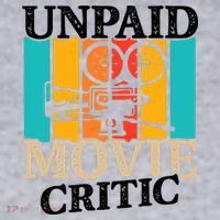 Unpaid Movie Critic Women's Sweatshirt thumb 2