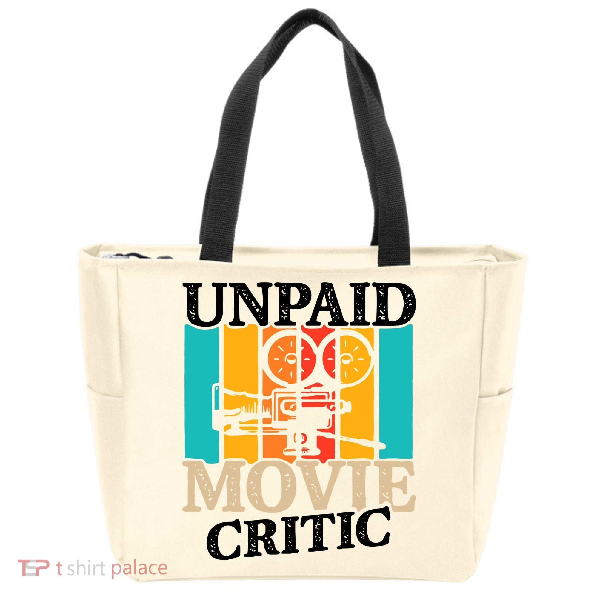 Unpaid Movie Critic Tote Bag