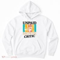 Unpaid Movie Critic Hoodie thumb 0