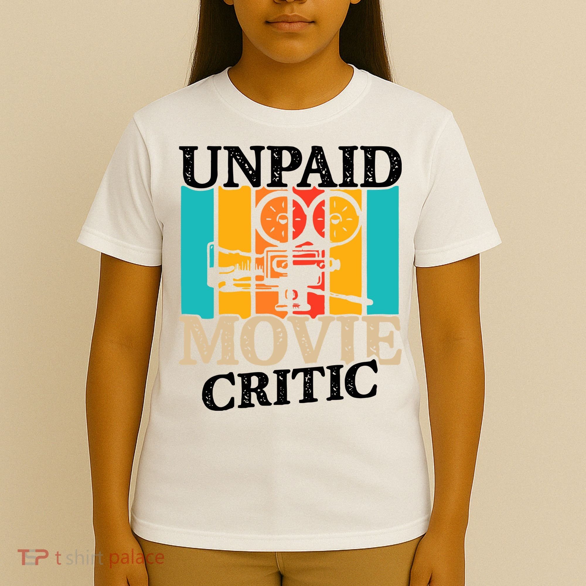 Unpaid Movie Critic T-Shirt