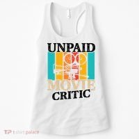 Unpaid Movie Critic Women's Tank Top thumb 0