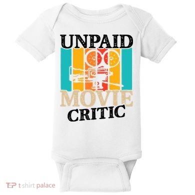 Unpaid Movie Critic Baby Bodysuit