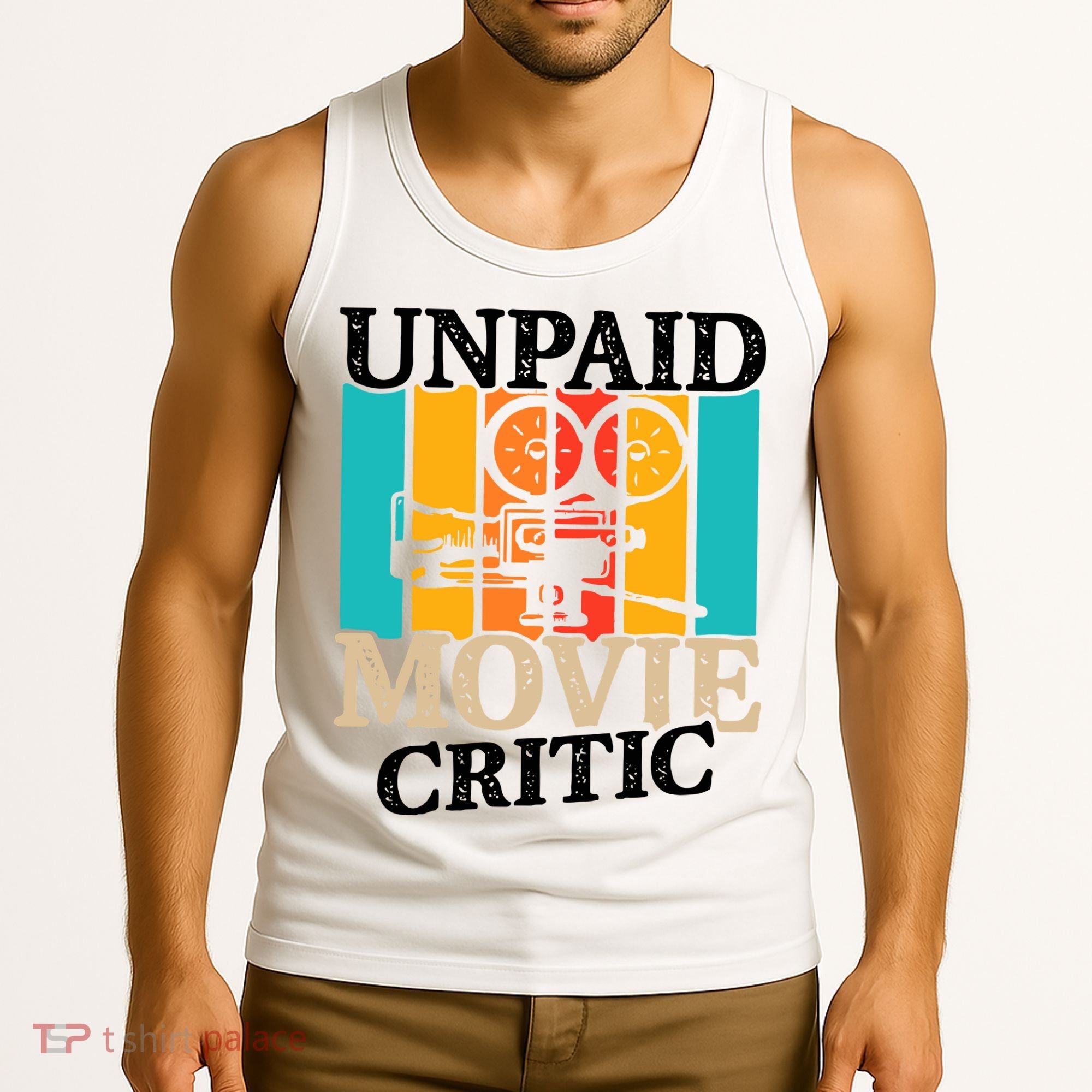 Unpaid Movie Critic Tank Top