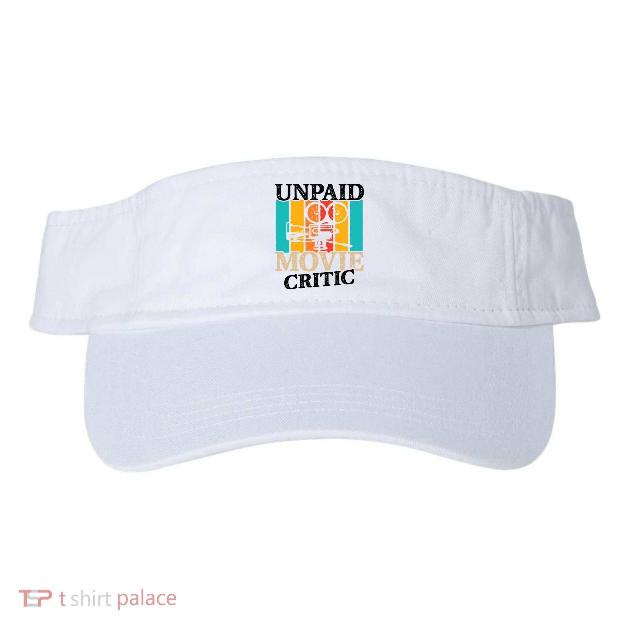 Unpaid Movie Critic Visor