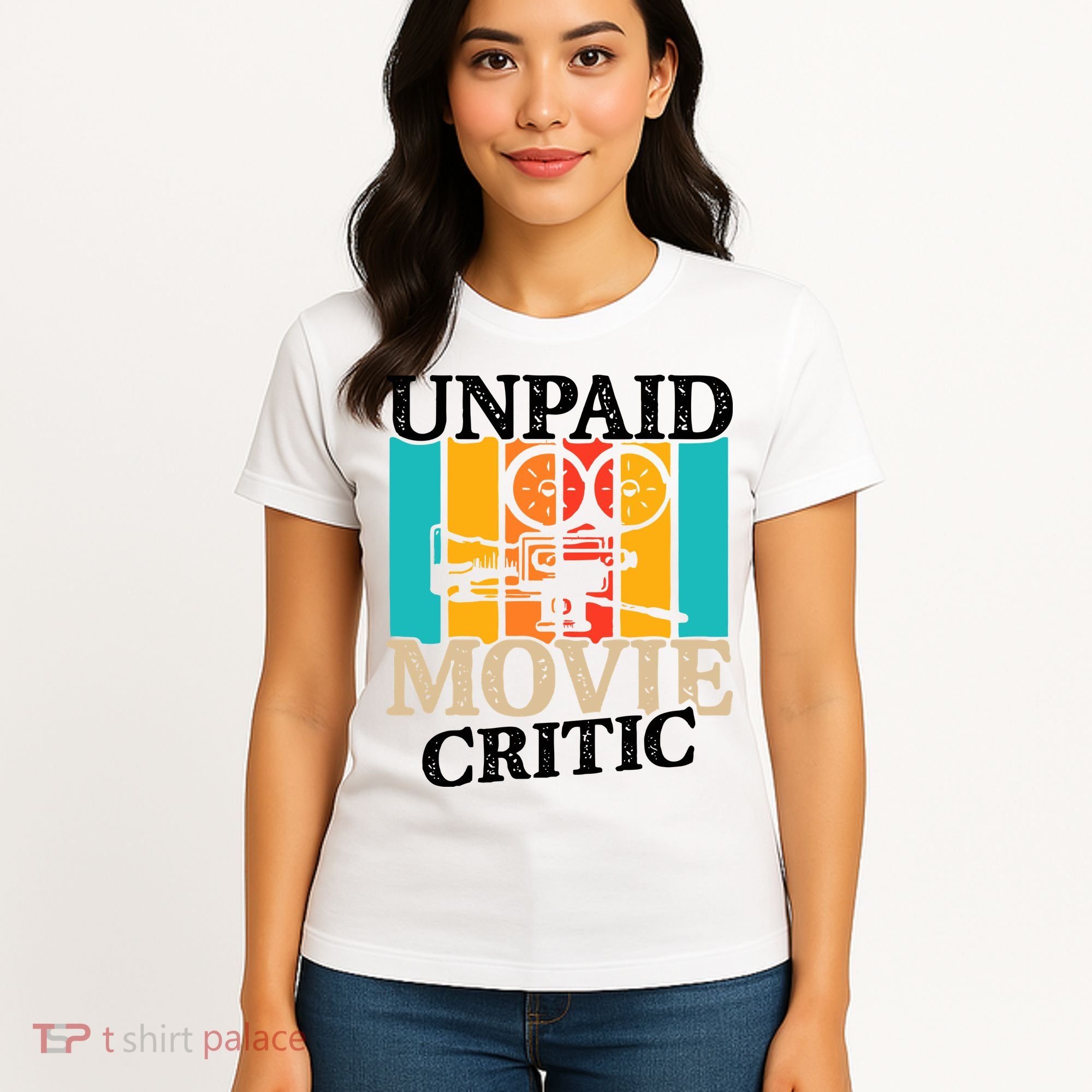 Unpaid Movie Critic Women's T-Shirt