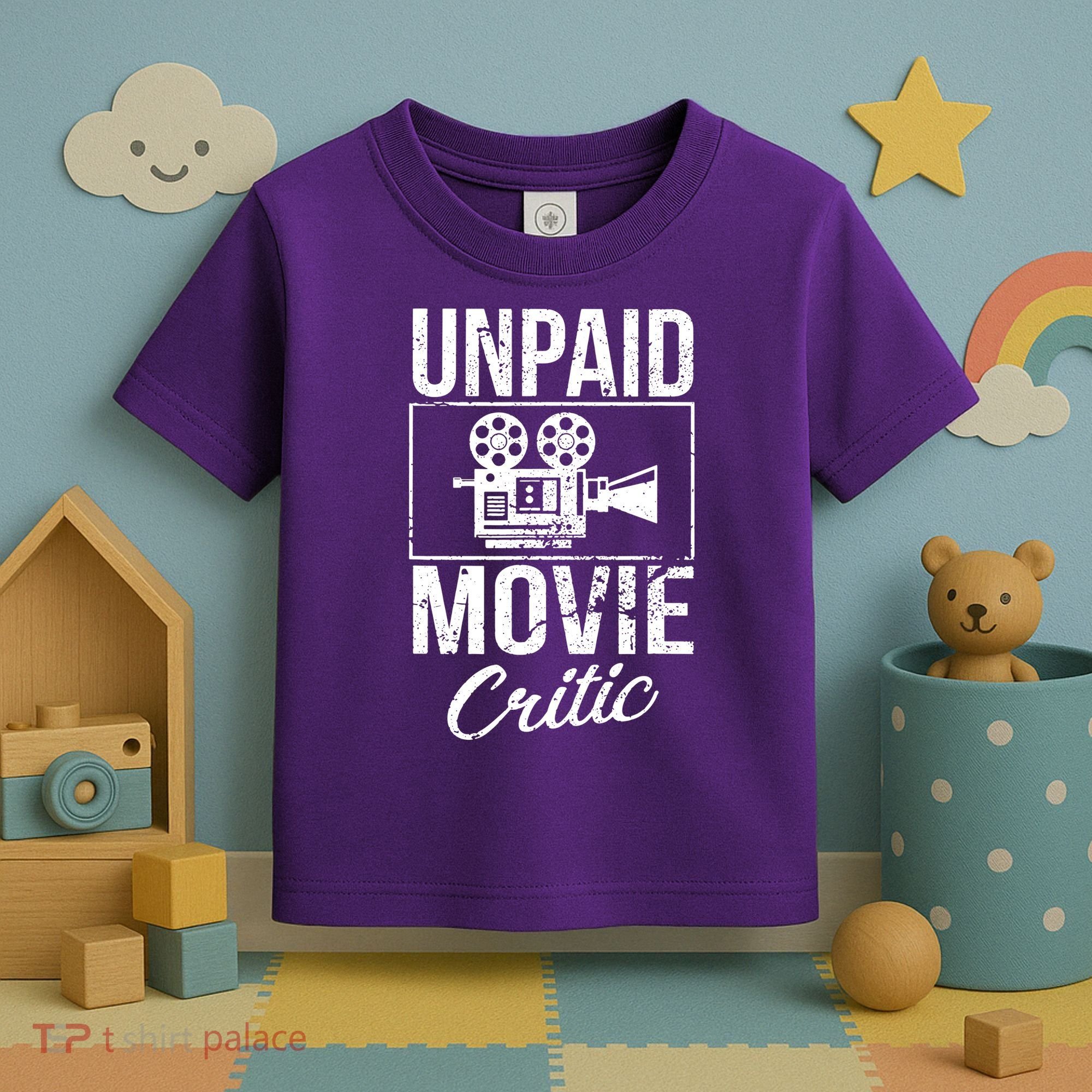 Unpaid Movie Critic Toddler T-Shirt