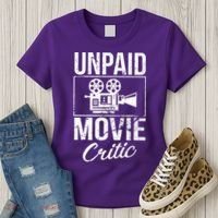 Unpaid Movie Critic Women's T-Shirt thumb 3