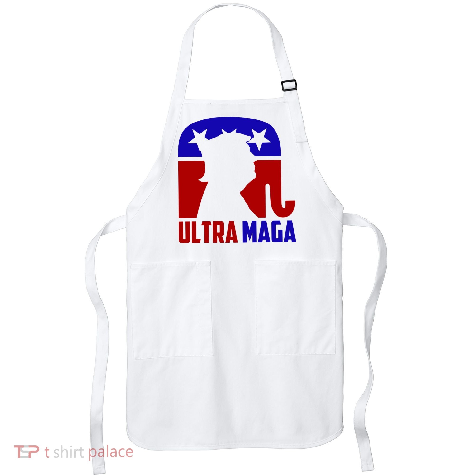 Ultra MAGA Conservative Donald Trump Apron
