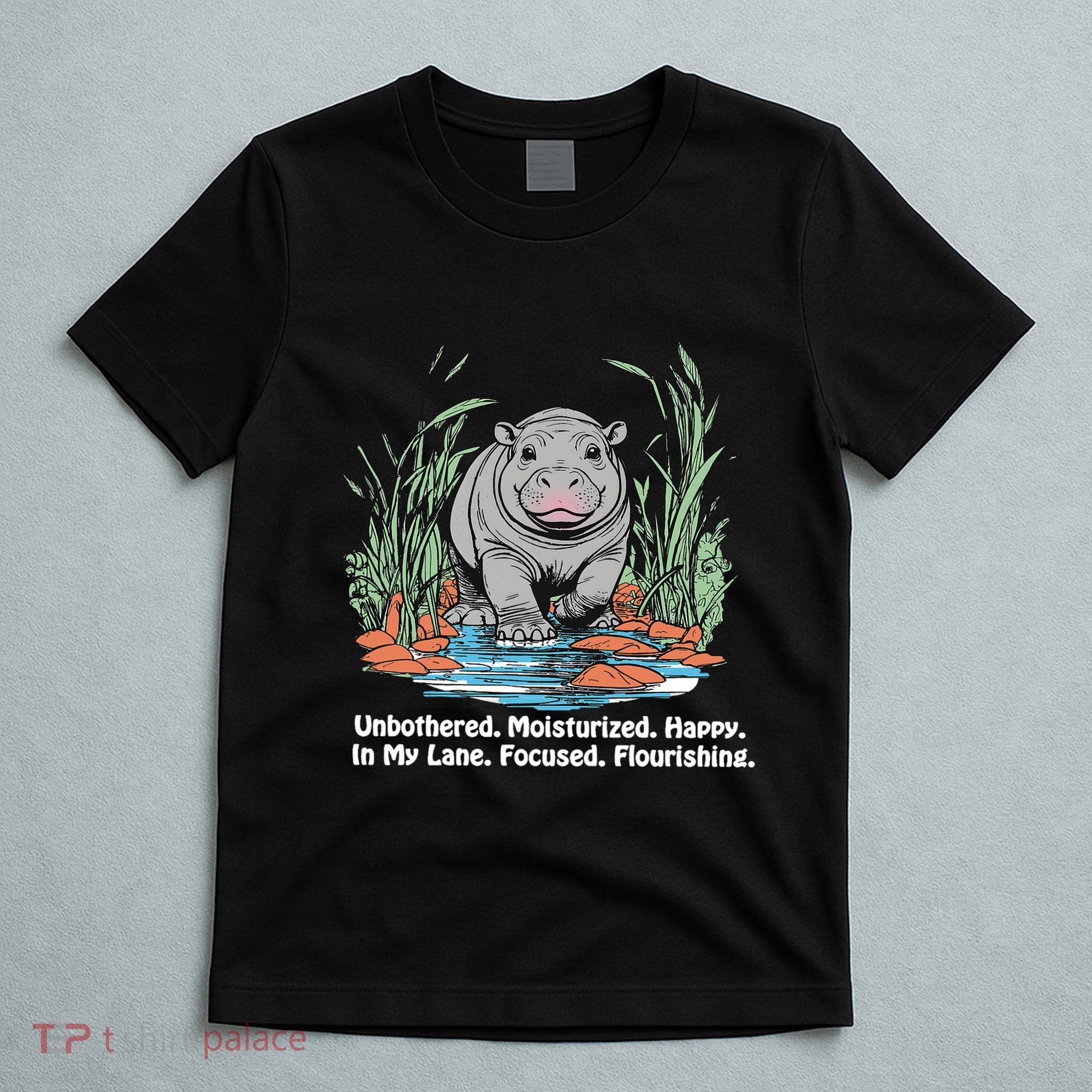 Unbothered Moo Deng Bouncy Pig Meme Cute Baby Hippo Viral T-Shirt
