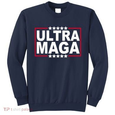 Ultra Maga Donald Trump Sweatshirt