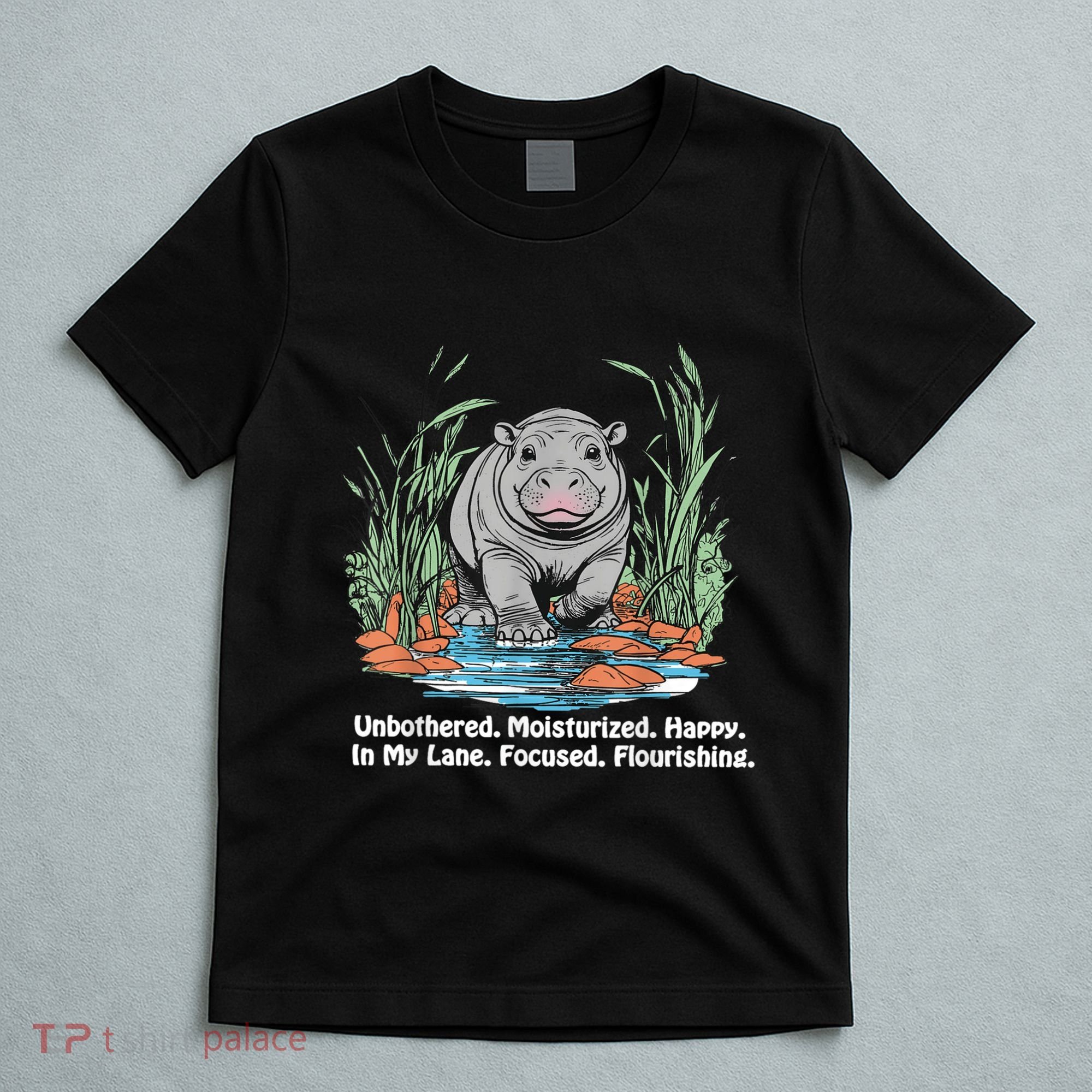 Unbothered Moo Deng Bouncy Pig Meme Cute Baby Hippo Viral T-Shirt