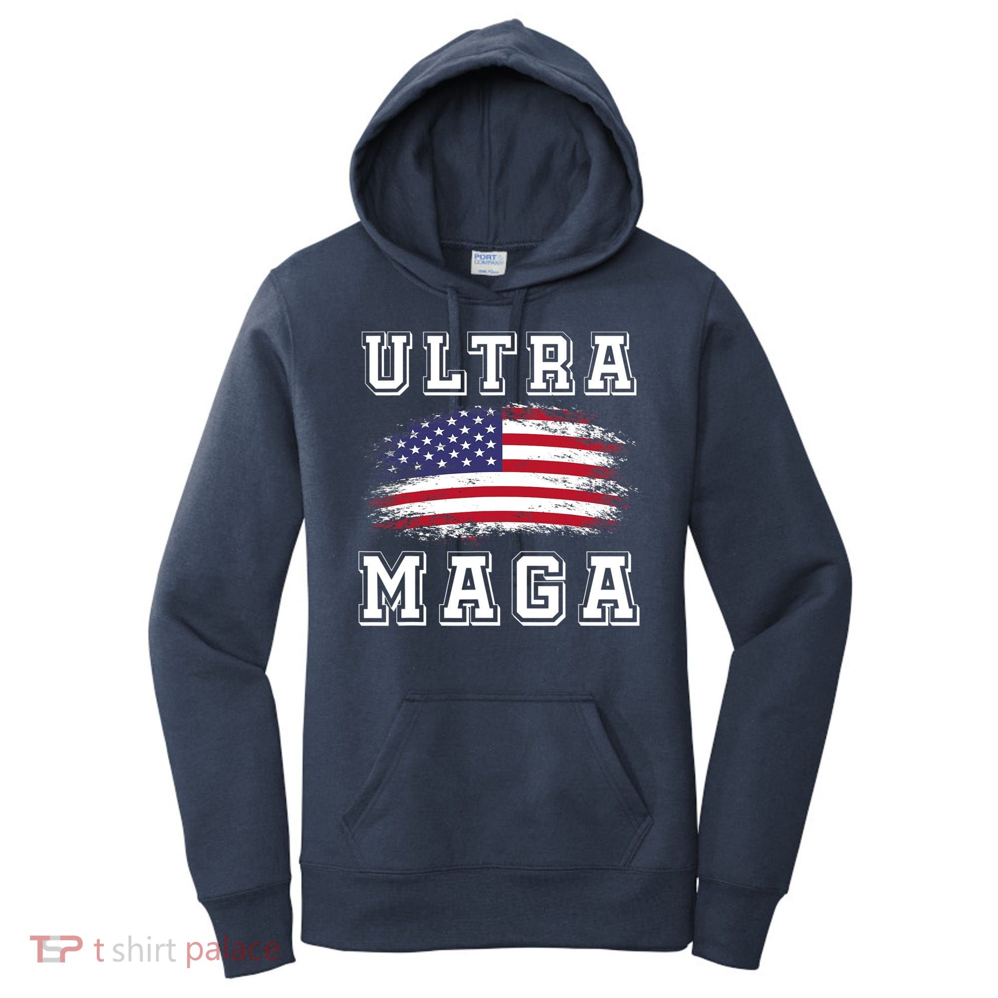 Ultra Maga Donald Trump American Pro Freedom Ultra MAGA Women's Hoodie