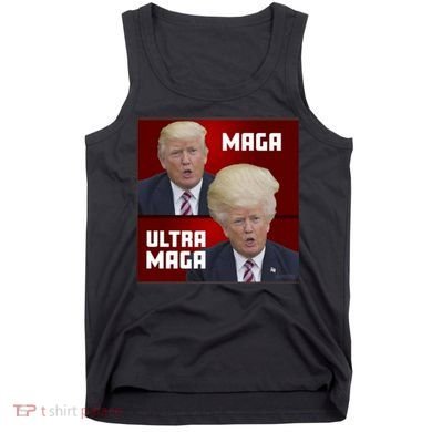 Ultra Maga Donald J Trump Ultra Maga 1 Tank Top