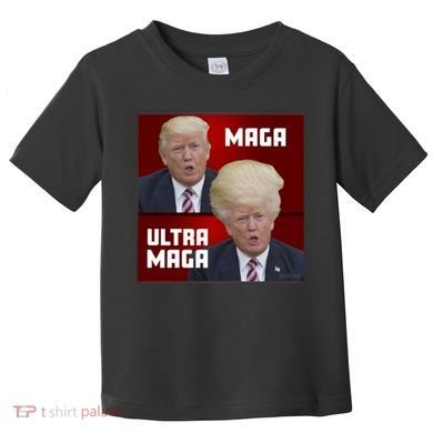 Ultra Maga Donald J Trump Ultra Maga 1 Toddler T-Shirt