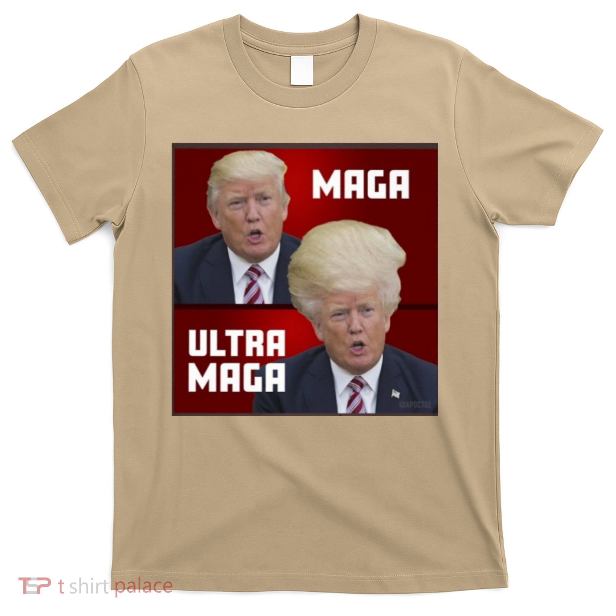 Ultra Maga Donald J Trump Ultra Maga 1 T-Shirt