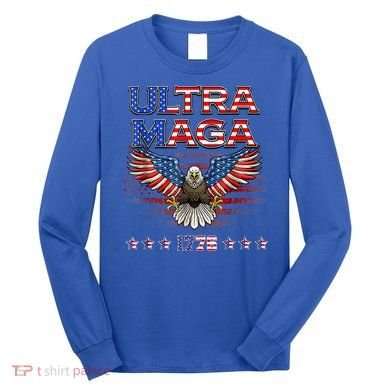 Ultra Mega Eagle 2022, Ultra Maga Tee AMERICAN, FLAG, EAGLE Long Sleeve Shirt