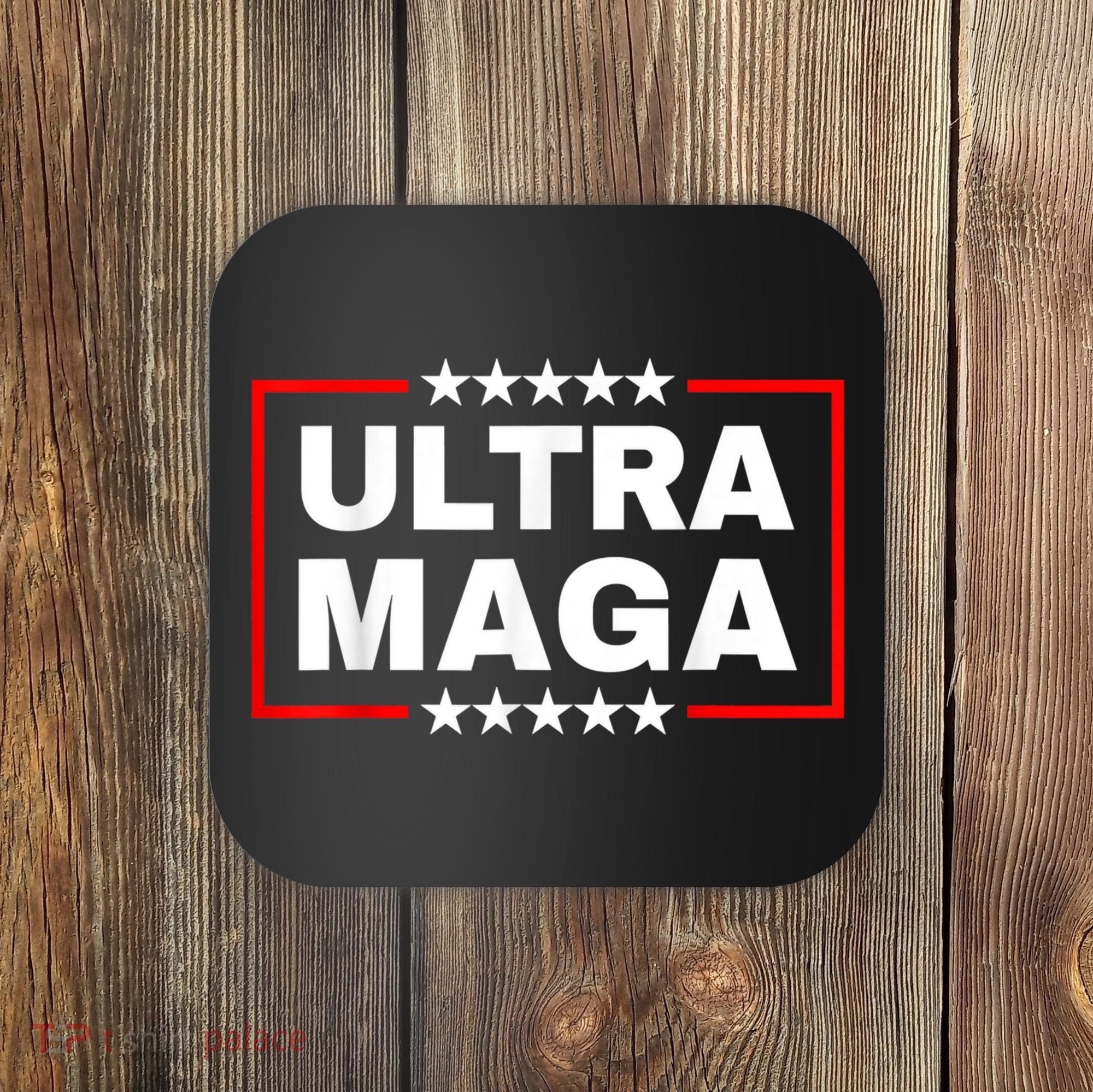 Ultra MAGA Funny Conservative Anti Biden Pro Trump Gift Coaster