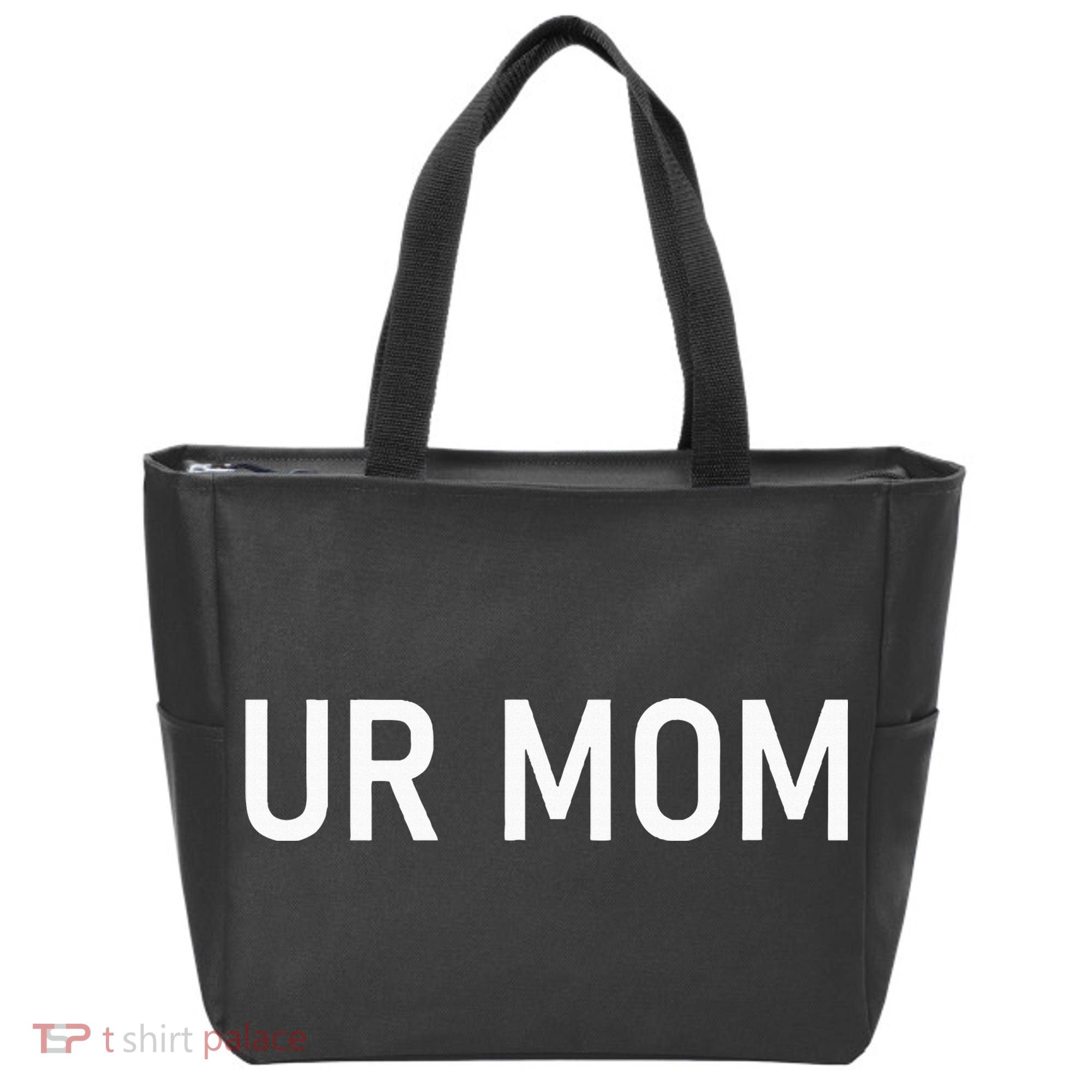 Ur Mom Funny Jokes Tote Bag