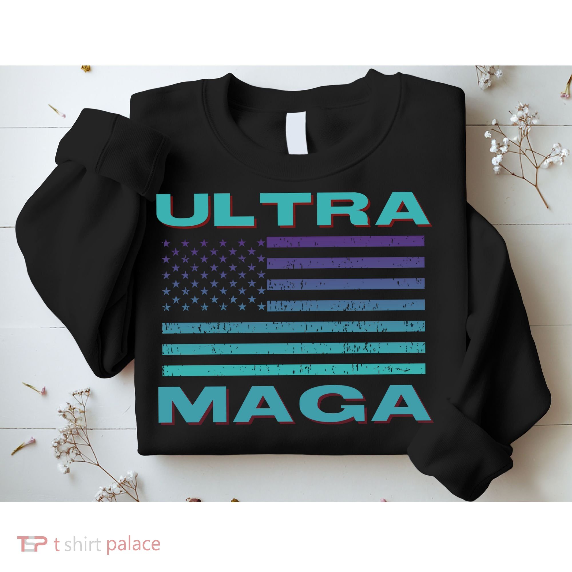 Ultra MAGA Conservative US Flag Sweatshirt