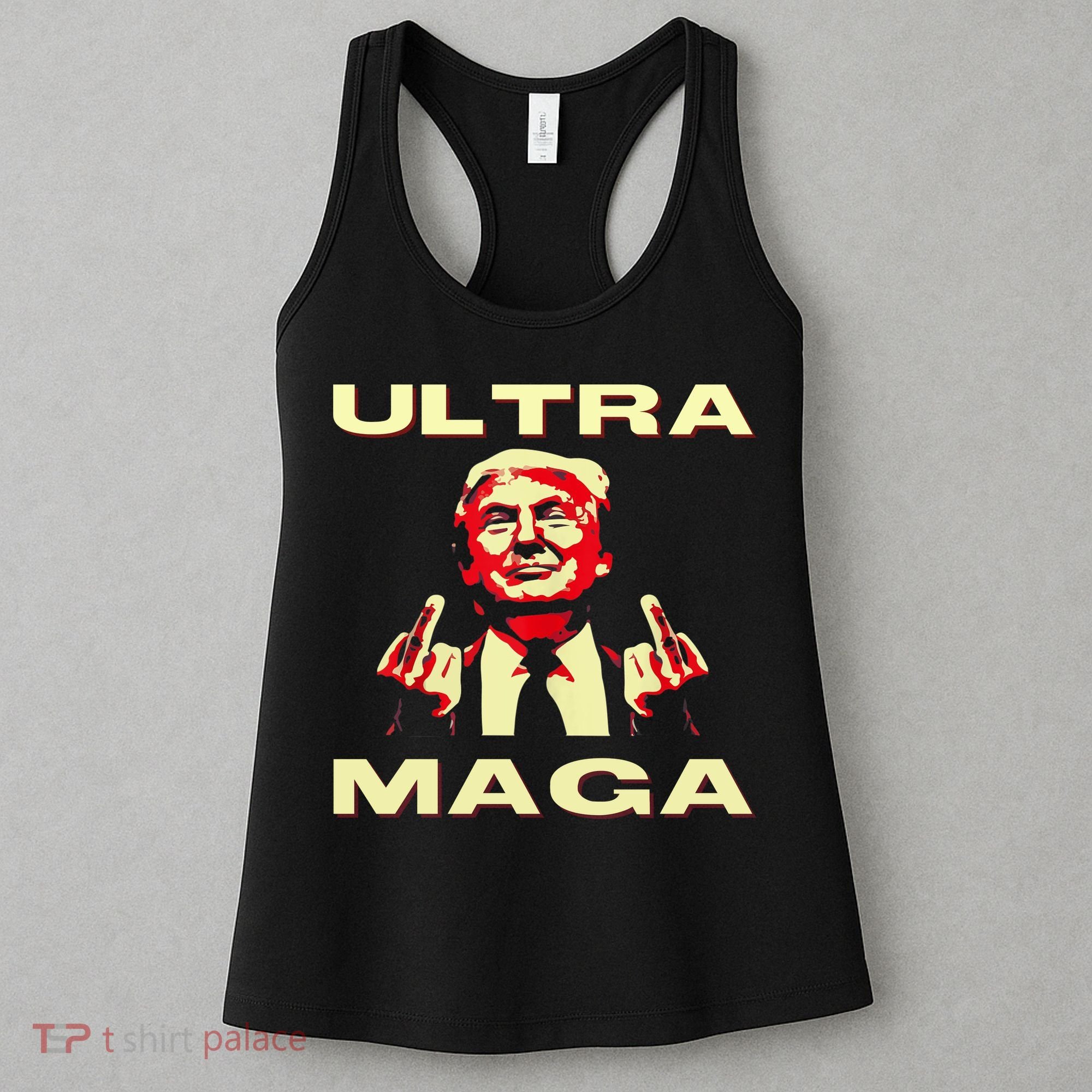 Ultra MAGA Funny Conservative Donald Trump Women's Tank Top