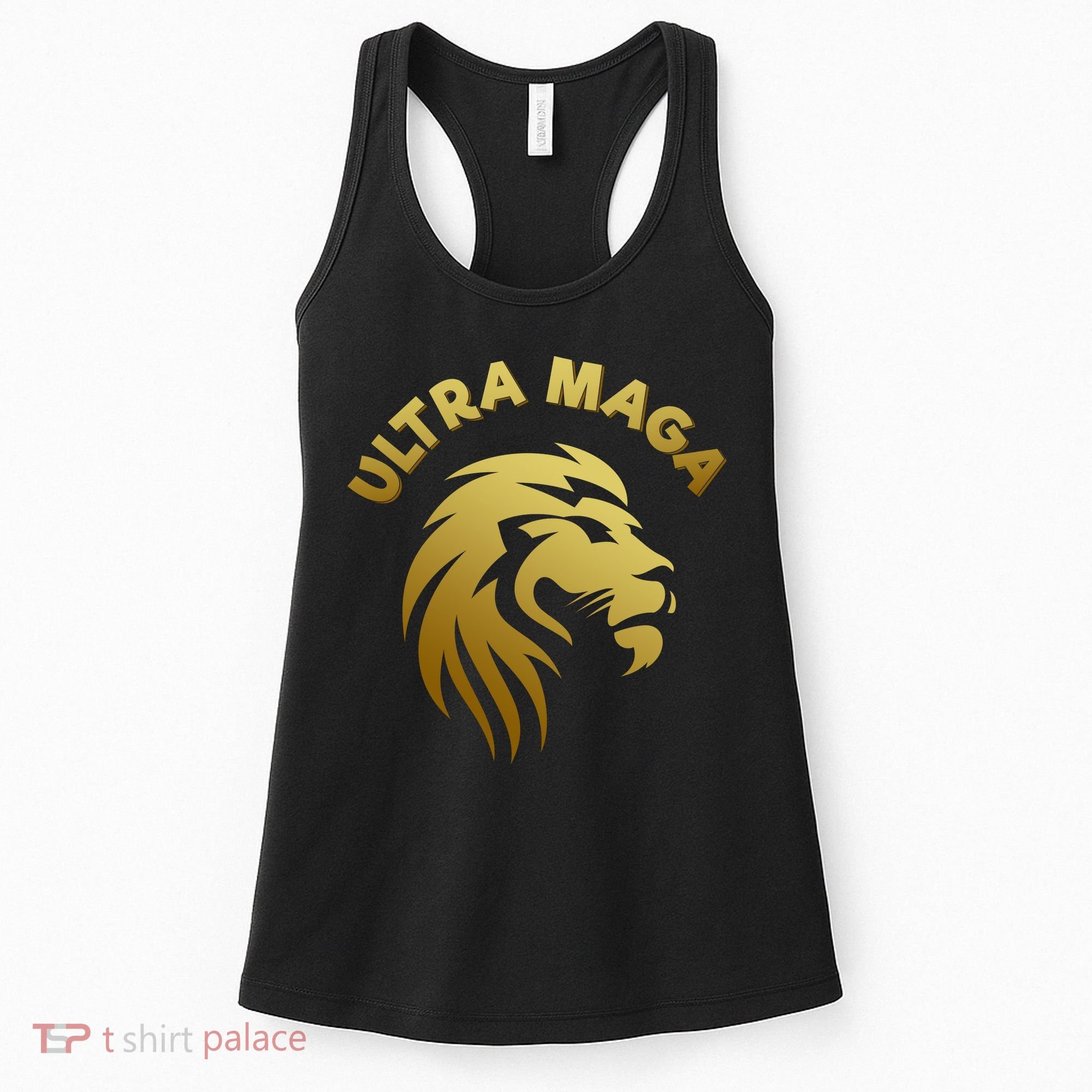 Ultra MAGA Gold Lion King The Great MAGA Women's Tank Top