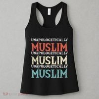 Unapologetically Muslim Islam Islamic Religion Proud Gift Women's Tank Top thumb 3