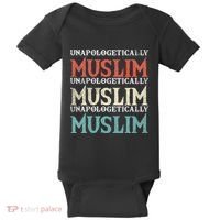 Unapologetically Muslim Islam Islamic Religion Proud Gift Baby Bodysuit thumb 0