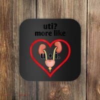 Uti More Like U Plus I Kidney Coaster thumb 0