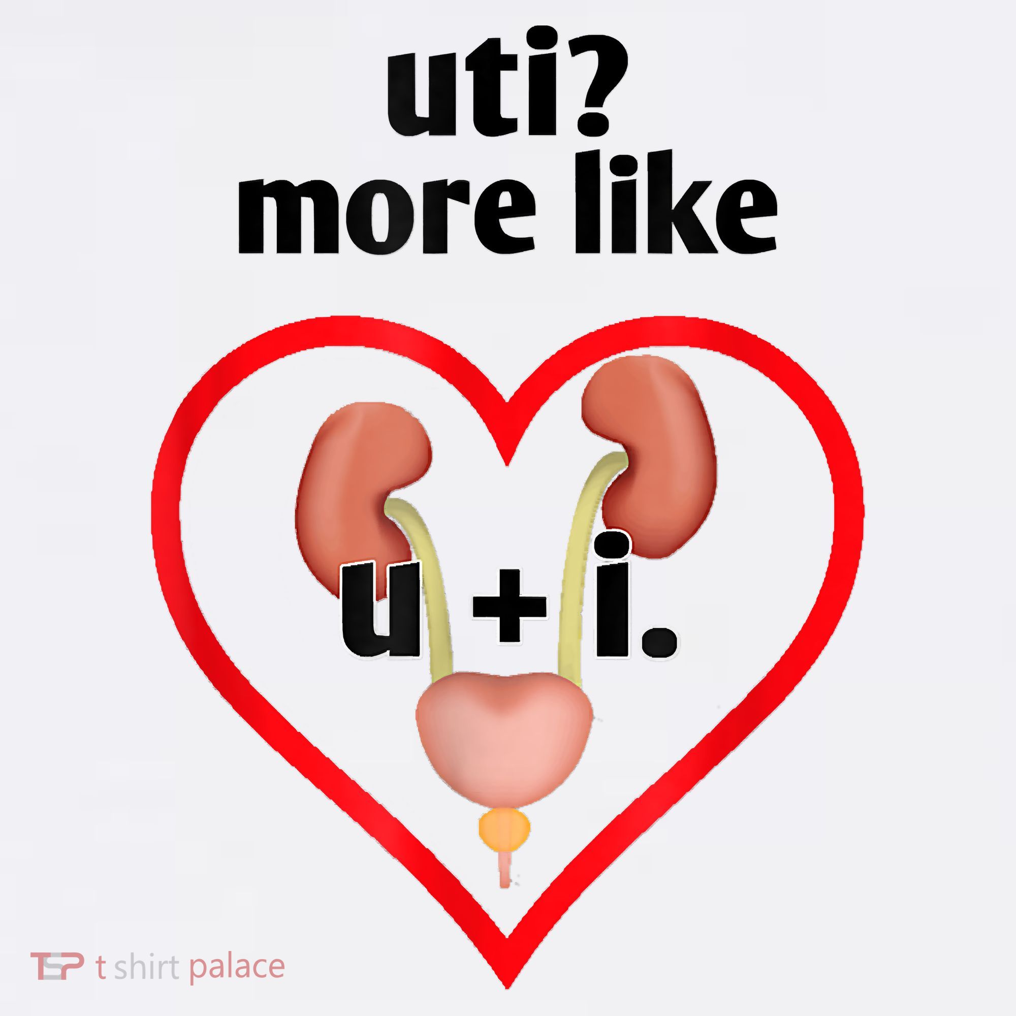 Uti More Like U Plus I Kidney Tumbler