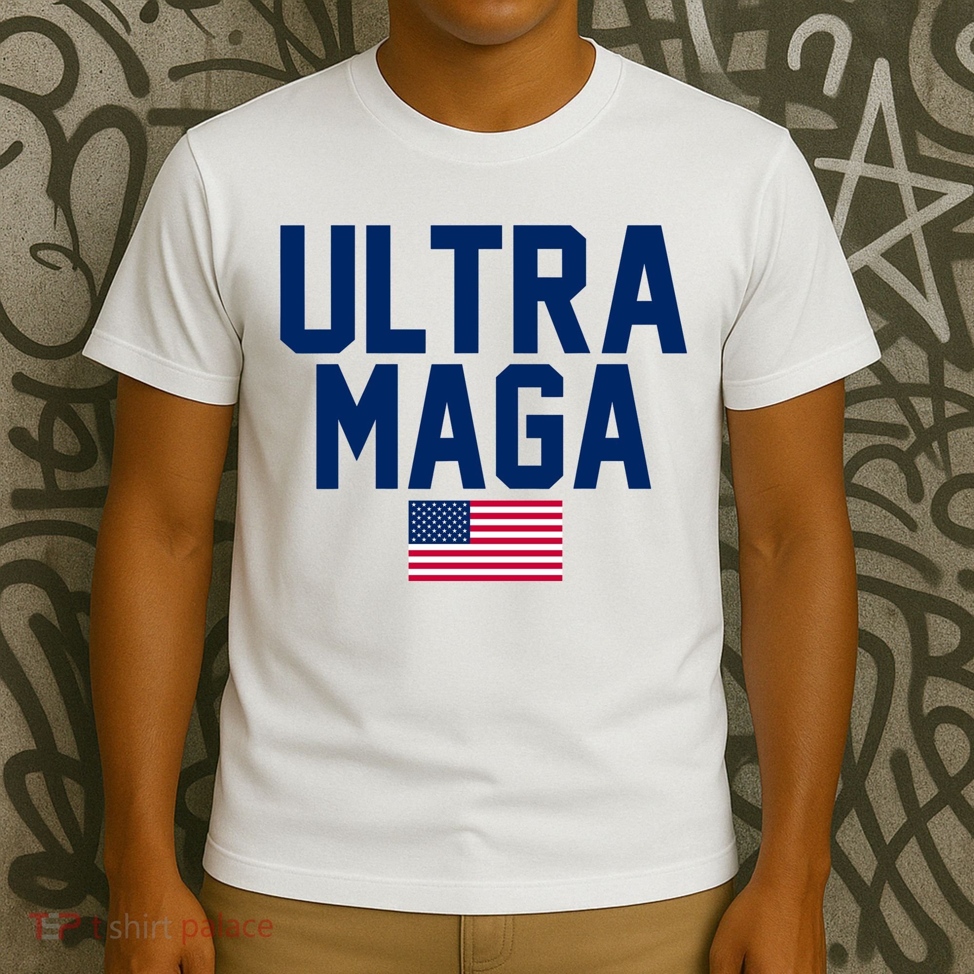 Ultra Maga Make American Great Again T-Shirt