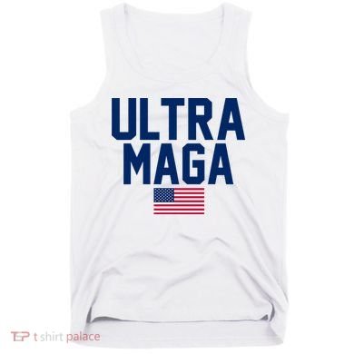 Ultra Maga Make American Great Again Tank Top