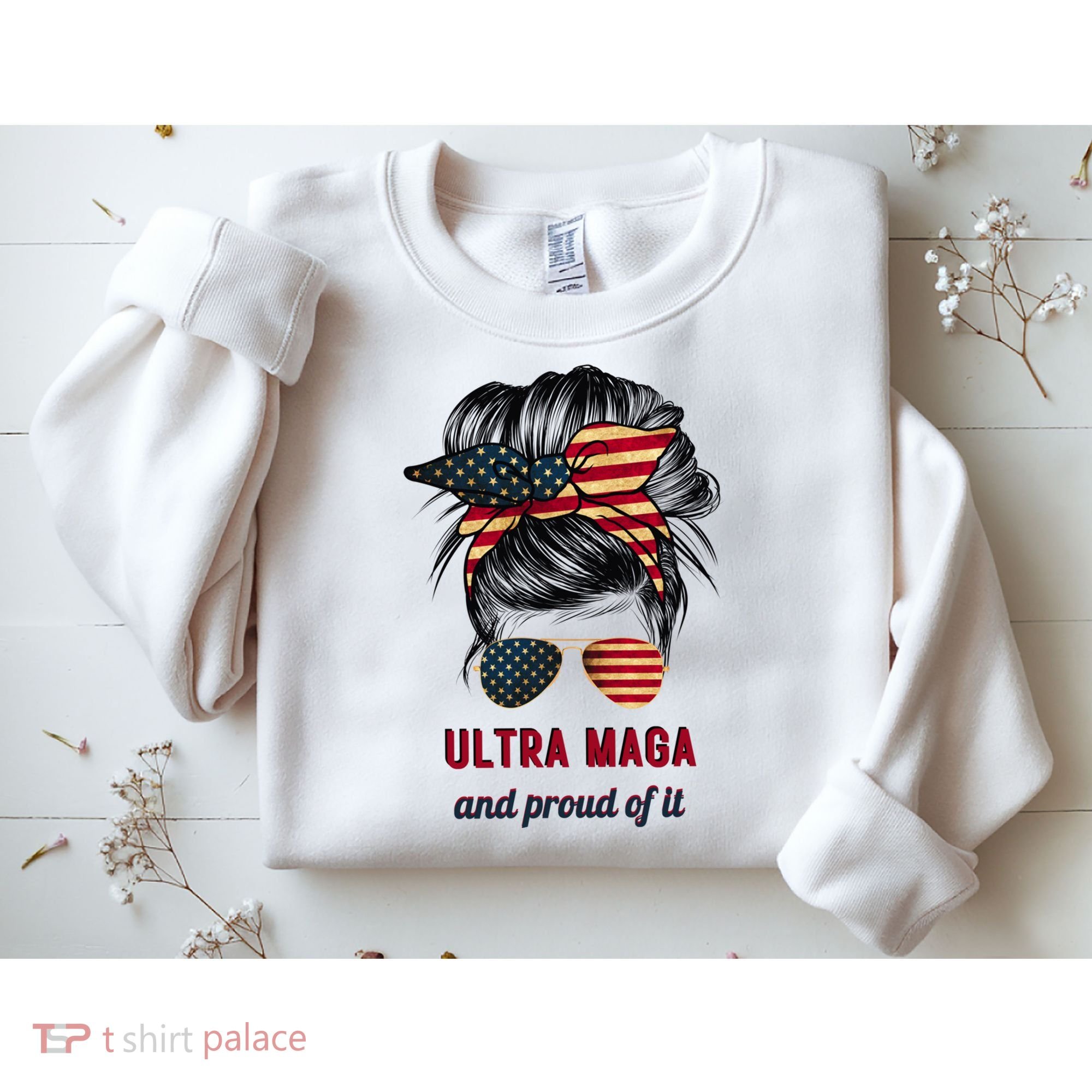 Ultra Maga Mama Girl Gift Proud Messy Bun American Flag Cute Gift Sweatshirt