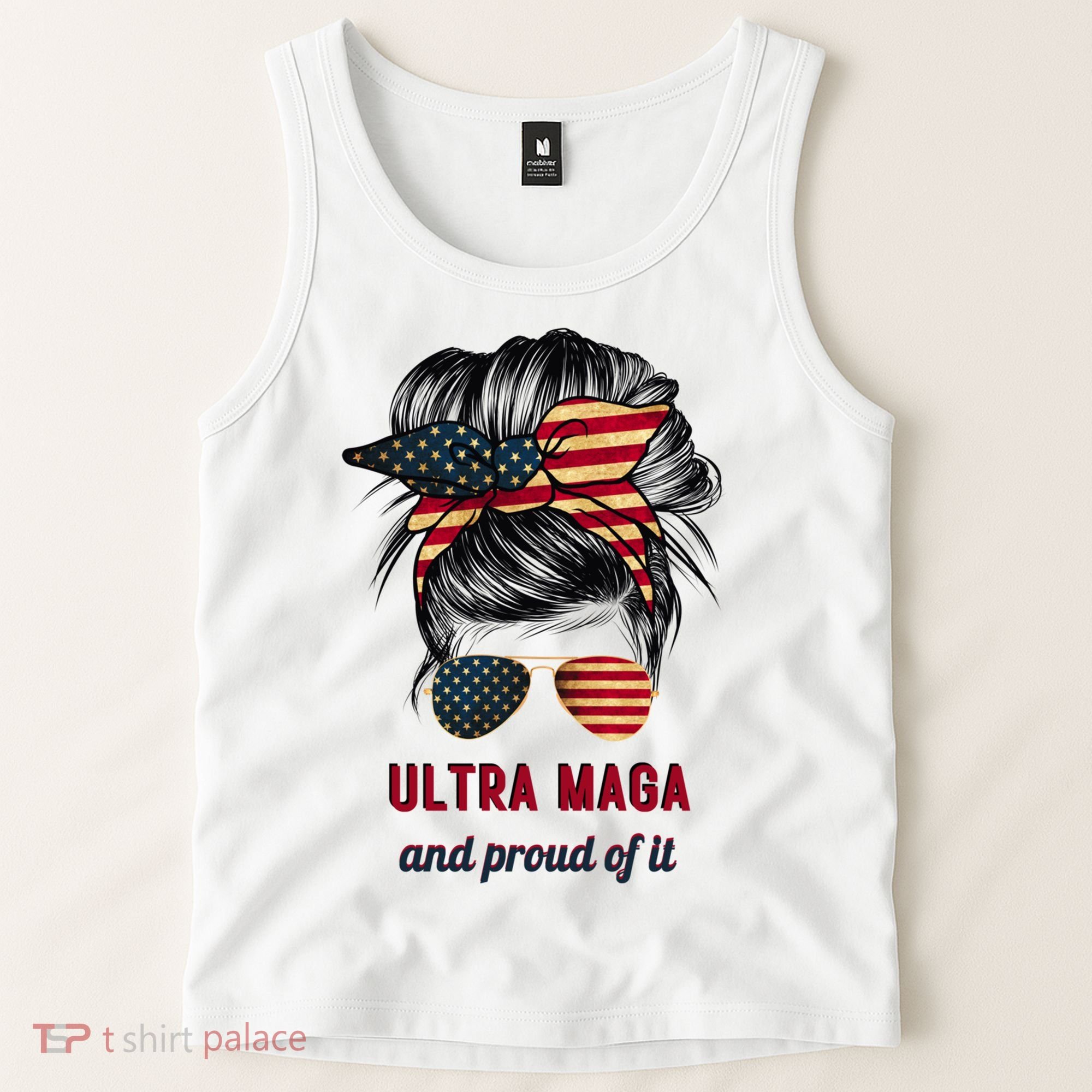 Ultra Maga Mama Girl Gift Proud Messy Bun American Flag Cute Gift Tank Top