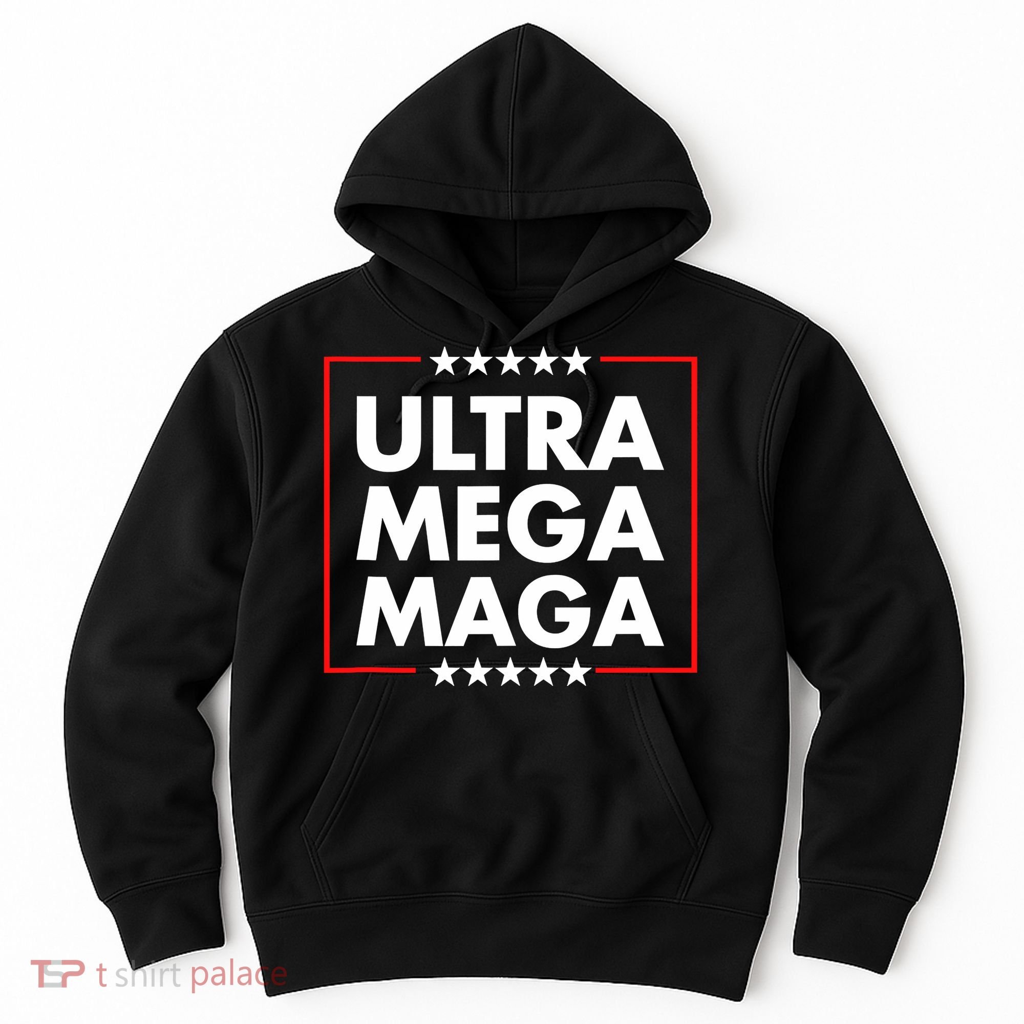 Ultra Mega Maga Trump Liberal Supporter Republican Family Hoodie