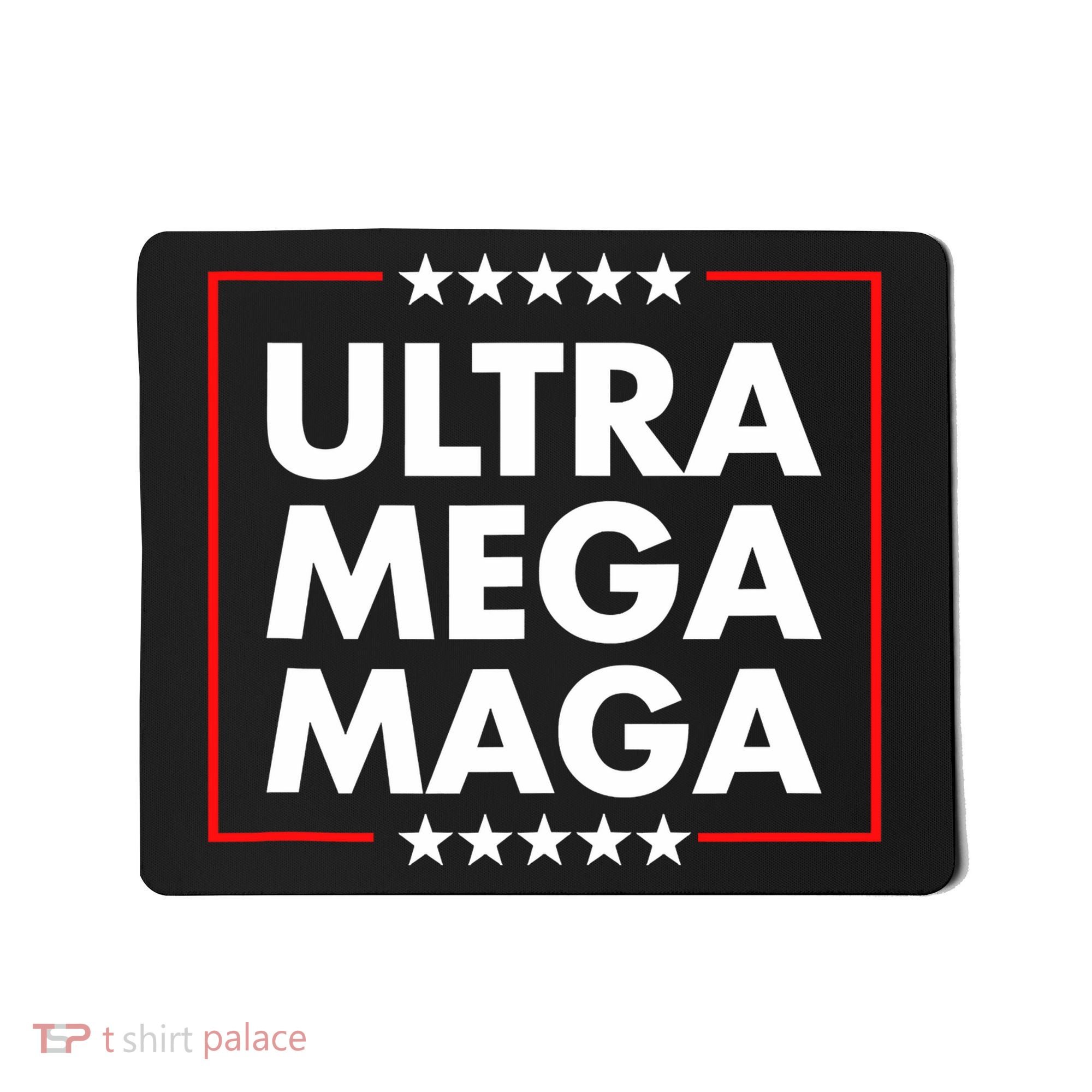 Ultra Mega Maga Trump Liberal Supporter Republican Family Mousepad