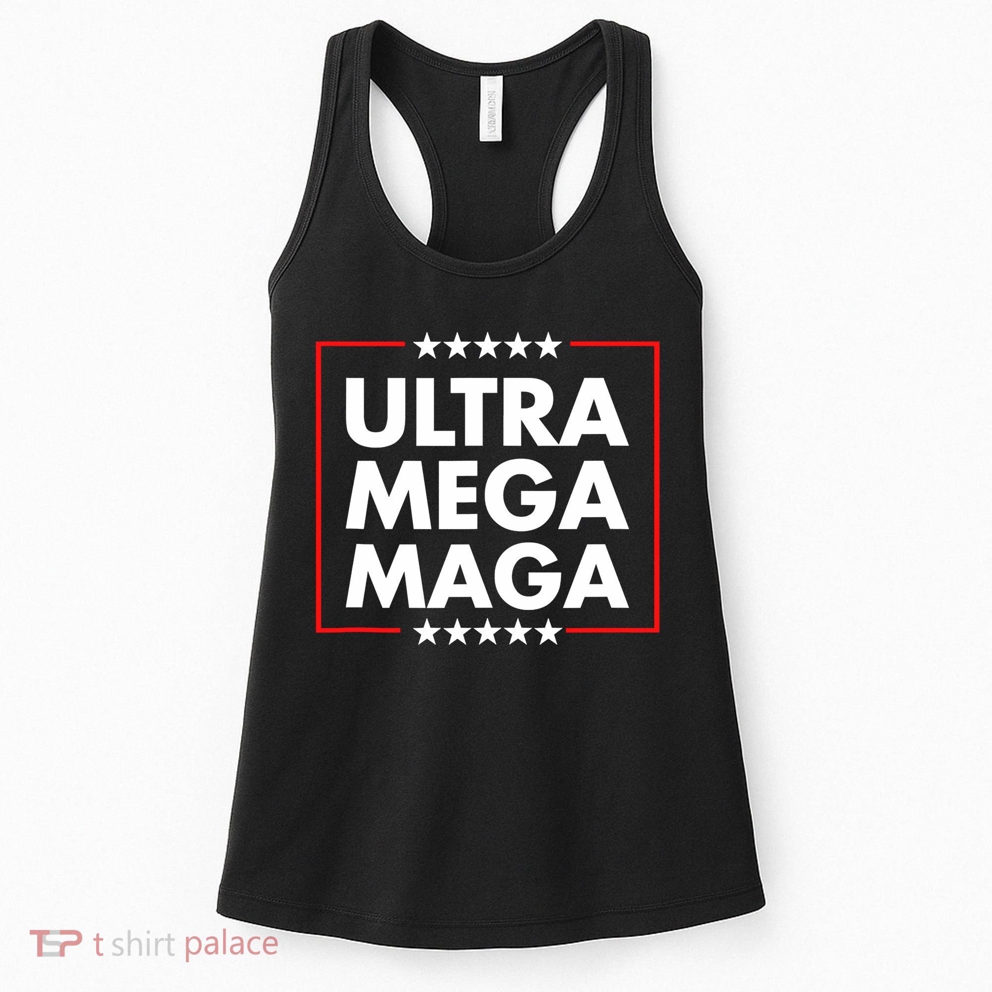 Ultra Mega Maga Trump Liberal Supporter Republican Family Women's Tank Top