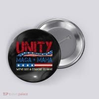 Unity Maga Maha WeVe Got A Country To Save American Flag Button thumb 0