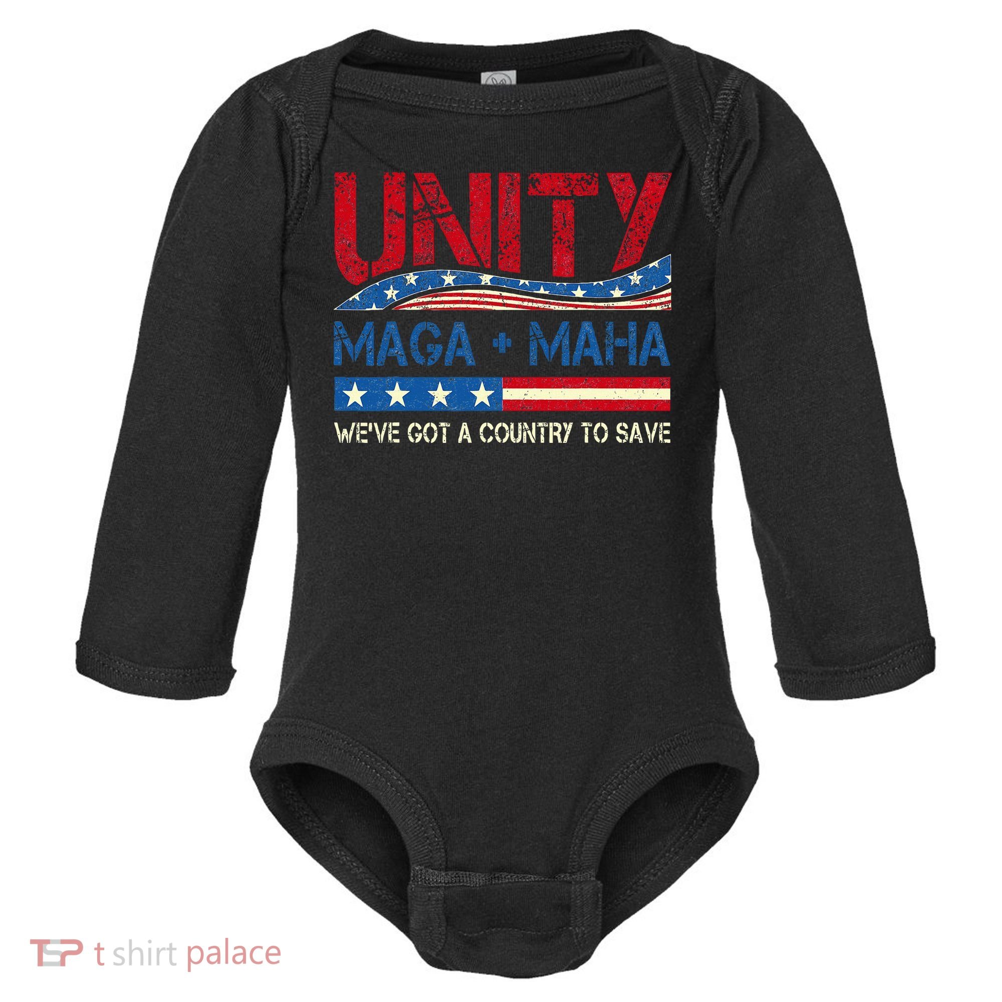 Unity Maga Maha WeVe Got A Country To Save American Flag Baby Long Sleeve Bodysuit
