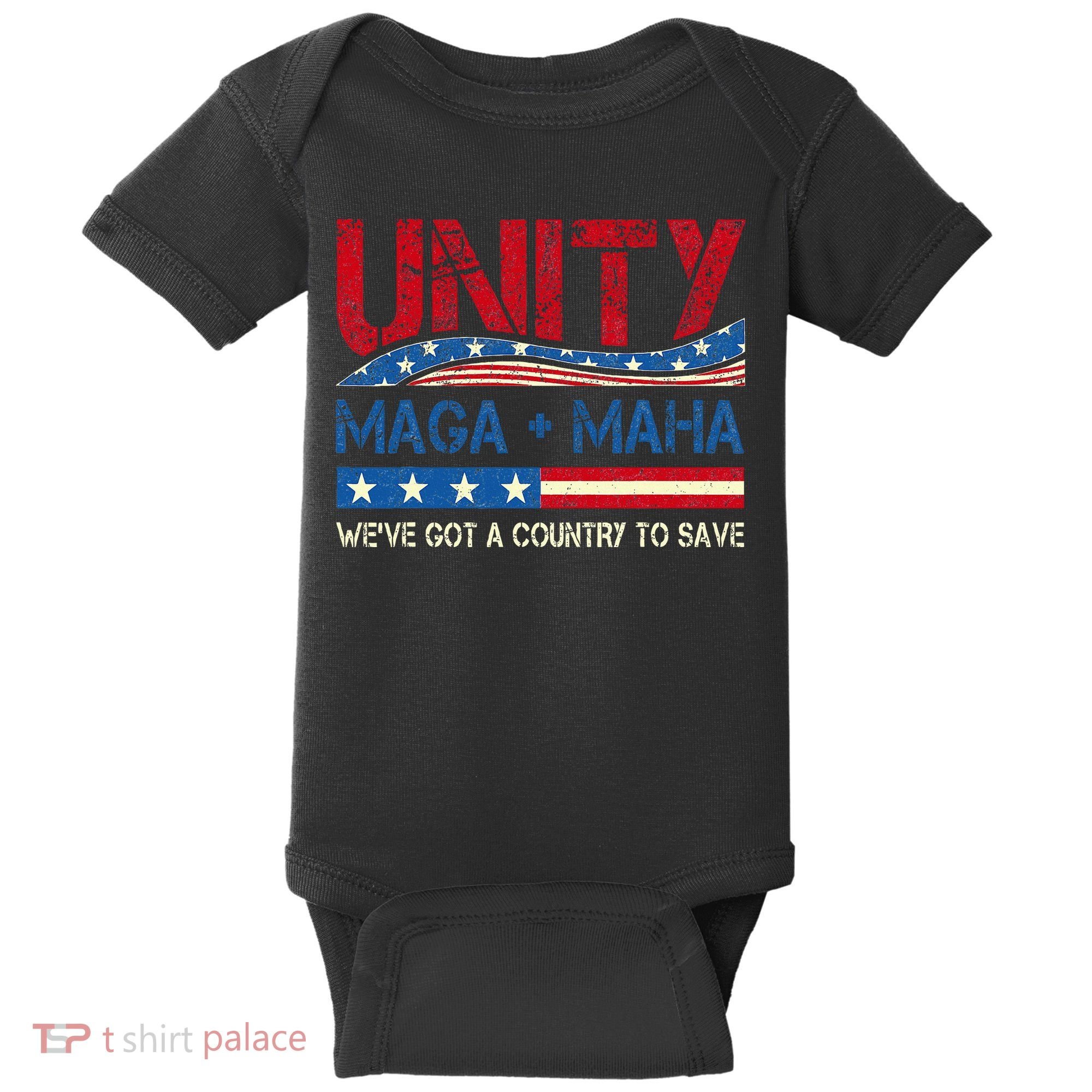 Unity Maga Maha WeVe Got A Country To Save American Flag Baby Bodysuit