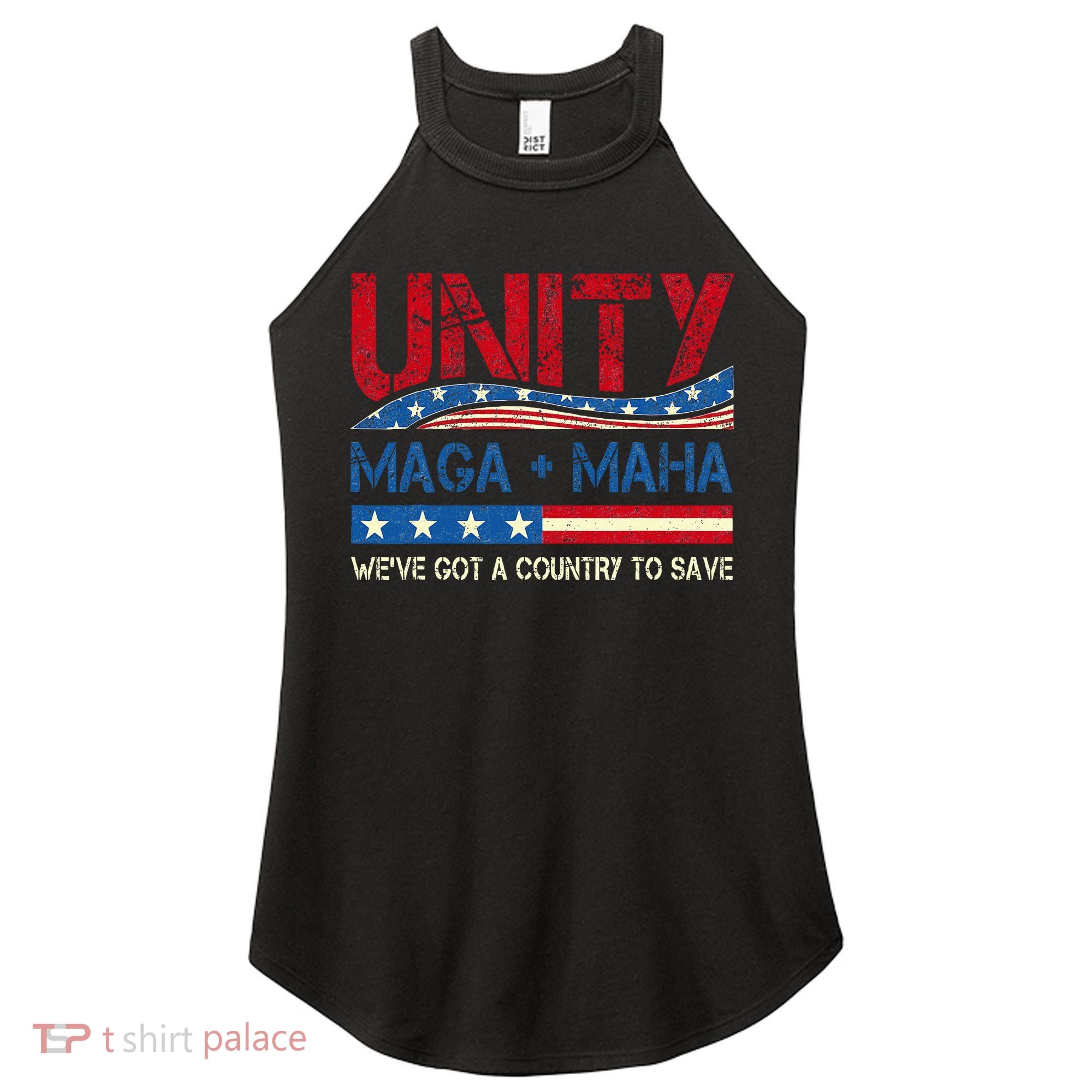 Unity Maga Maha WeVe Got A Country To Save American Flag Women's Perfect Tri Rocker Tank