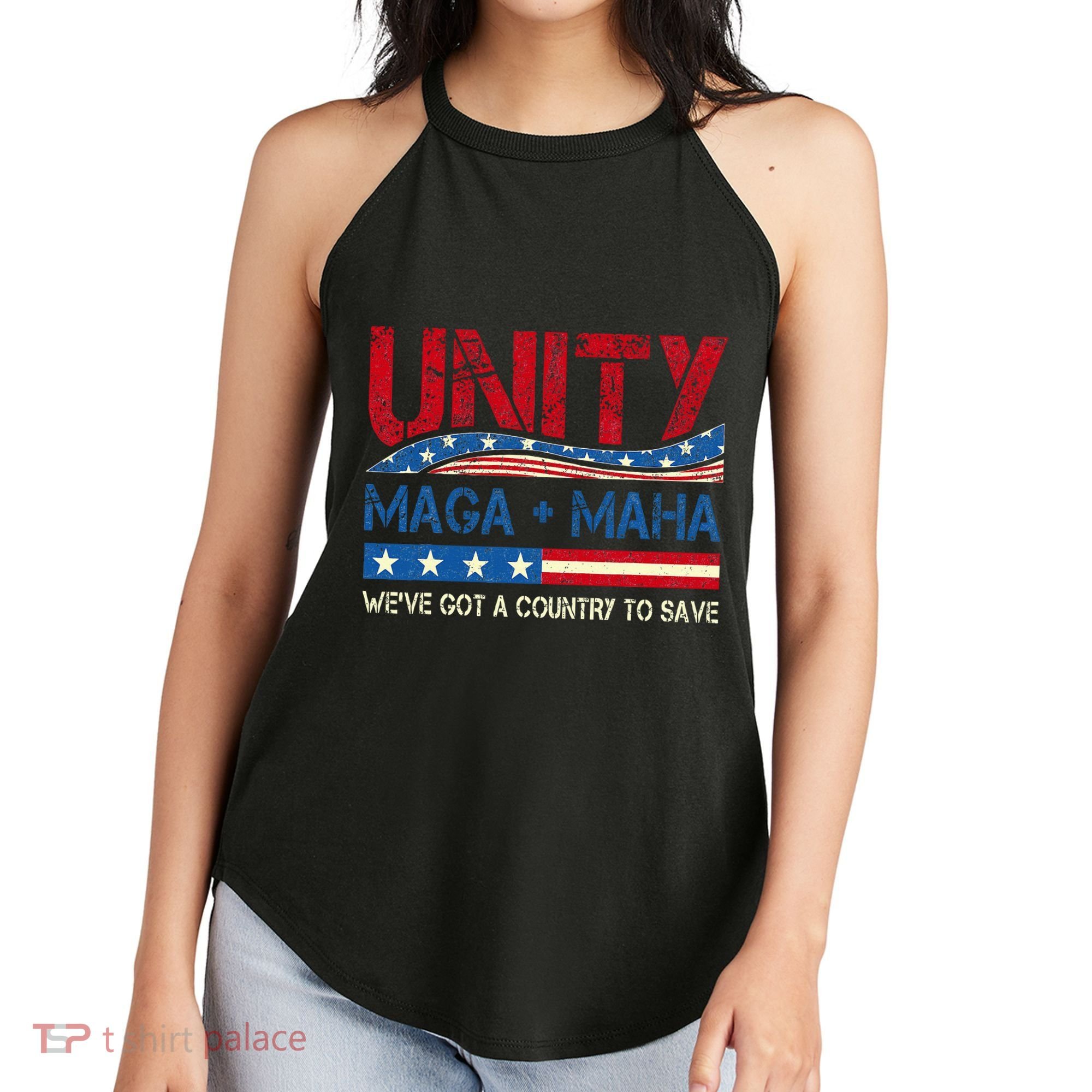 Unity Maga Maha WeVe Got A Country To Save American Flag Women's Perfect Tri Rocker Tank