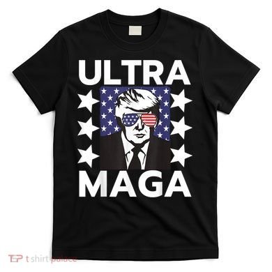 Ultra Maga Make America Great Again T-Shirt