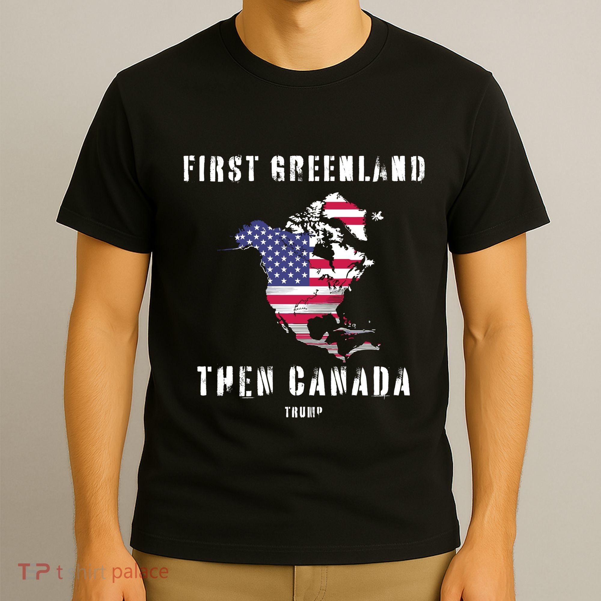 Updated Map Of America Canada And Greenland Trump T-Shirt