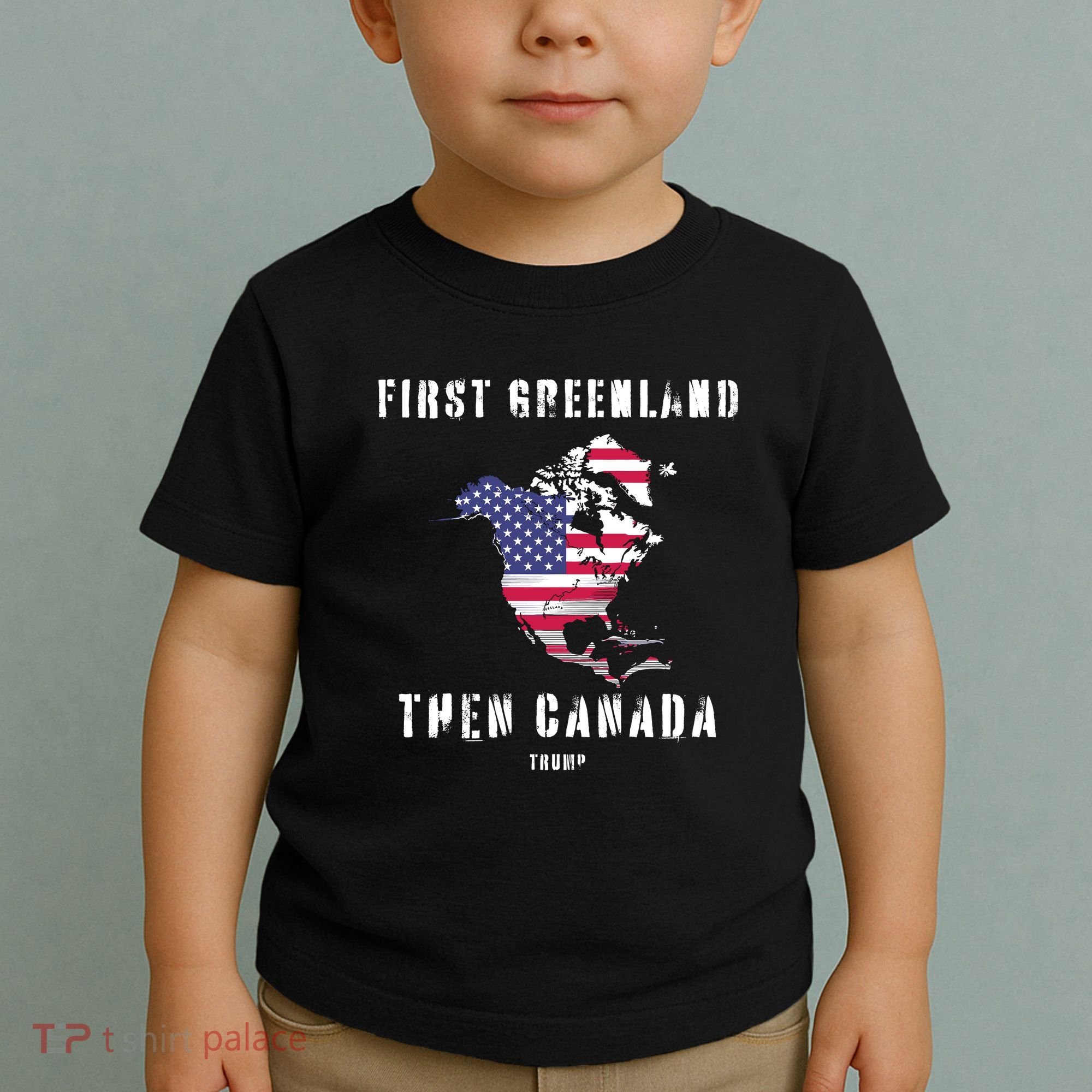 Updated Map Of America Canada And Greenland Trump Toddler T-Shirt