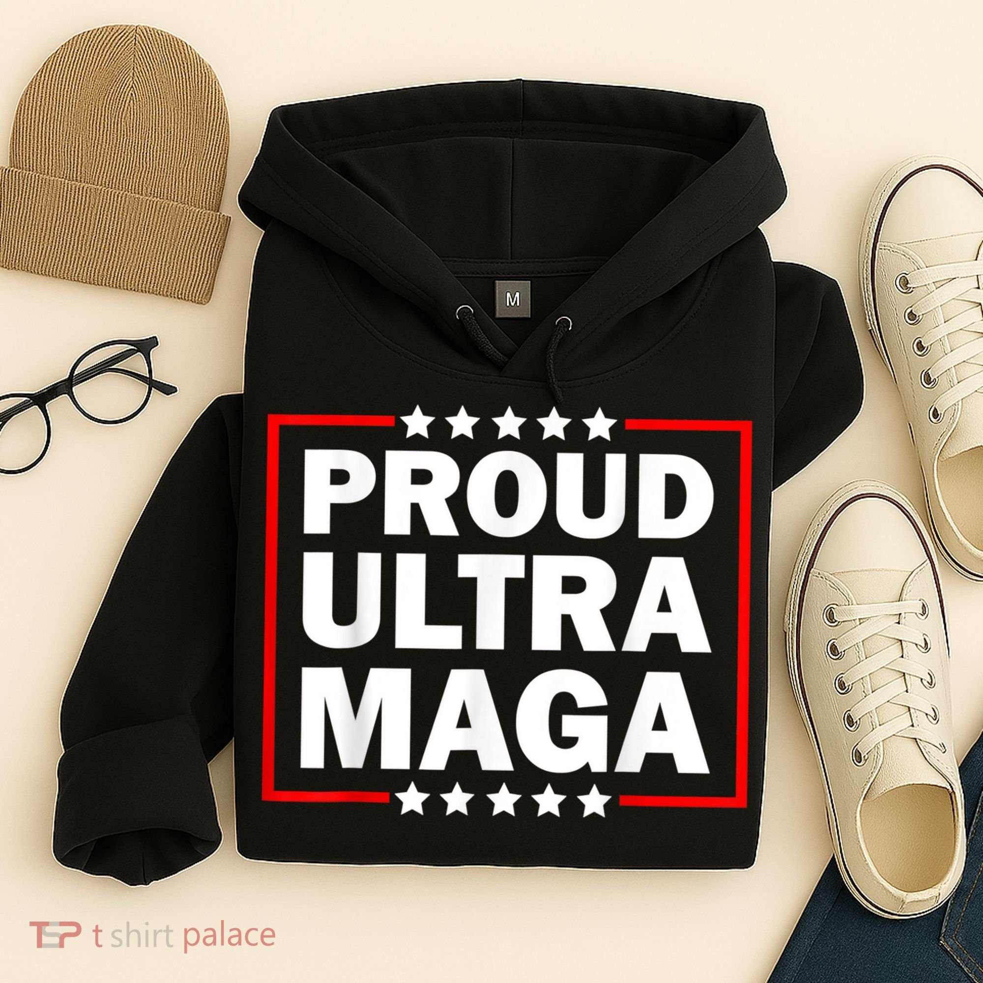 Ultra Maga Proud Ultra Maga Hoodie